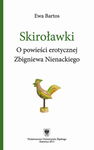 (pdf) Skiroławki O powieści erotycznej Zbigniewa Nienackiego