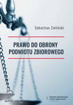 (pdf) Prawo do obrony podmiotu zbiorowego