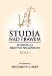 (pdf) Studia nad prawem – rozważania młodych naukowców. Tom I