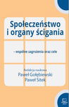 (pdf) Społeczeństwo i organy ścigania - wspólne zagrożenia oraz cele