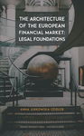 (pdf) The Architecture of the European Financial Market: Legal Foundations