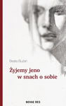 (epub, mobi) Żyjemy jeno w snach o sobie