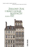 (epub, mobi) Zielony żuk i biały gołąb rozpaczy