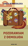 (epub, mobi) Pozdrawiam z Demoluda