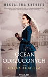 (epub, mobi) Ocean odrzuconych. Tom 1 Córka jubilera