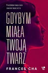 (epub, mobi) Gdybym miała twoją twarz