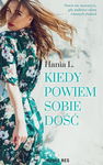 (epub, mobi) Kiedy powiem sobie dość