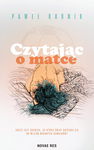 (epub, mobi) Czytając o matce