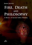 (pdf) Fire Death and Philosophy A History of Ancient Indian Thinking