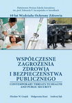 (pdf) Współczesne zagrożenia zdrowia i bezpieczeństwa publicznego