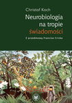 (pdf) Neurobiologia na tropie świadomości