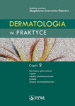 (epub, mobi) Dermatologia w praktyce. Część 2