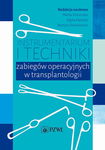 (epub, mobi) Instrumentarium i techniki zabiegów operacyjnych w transplantologii