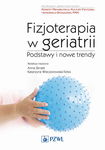 (epub, mobi) Fizjoterapia w geriatrii. Podstawy i nowe trendy