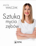 (epub, mobi) Sztuka mycia zębów