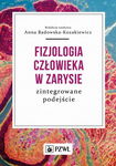 (epub, mobi) Fizjologia człowieka w zarysie Zintegrowane podejście