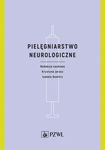 (epub, mobi) Pielęgniarstwo neurologiczne