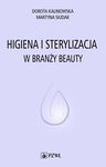 (epub, mobi) Higiena i sterylizacja w branży beauty