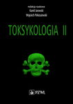 (epub, mobi) Toksykologia. TOM 2. Toksykologia szczegółowa i stosowana