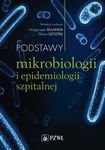 (epub, mobi) Podstawy mikrobiologii i epidemiologii szpitalnej