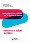 (epub, mobi) Farmakologia w zadaniach. Farmakologia ogólna i kliniczna