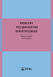 (epub, mobi) Problemy pielęgniarstwa geriatrycznego