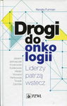 (epub, mobi) Drogi do onkologii Liderzy patrzą wstecz