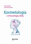 (epub, mobi) Kosmetologia z immunologią skóry