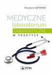 (epub, mobi) Medyczne laboratorium diagnostyczne w praktyce