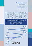 (epub, mobi) Instrumentarium i techniki zabiegów w chirurgii naczyniowej