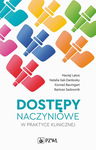 (epub, mobi) Dostępy naczyniowe w praktyce klinicznej