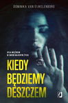 (epub, mobi) Kiedy będziemy deszczem