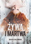 (epub, mobi) Żywa i martwa