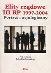 (pdf) Elity rządowe III RP 1997-2004 Portret socjologiczny