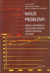 (pdf) Nasze problemy Bieda i bezrobocie we współczesnym społeczeństwie polskim