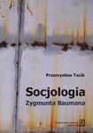 (pdf) Socjologia Zygmunta Baumana