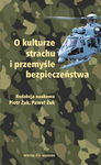 (pdf) O kulturze strachu i przemysle bezpieczeństwa