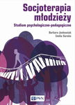 (epub, mobi) Socjoterapia młodzieży Studium psychologiczno-pedagogiczne