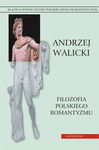 (pdf) Filozofia polskiego romantyzmu. Kultura i myśl polska. Prace wybrane, t.2