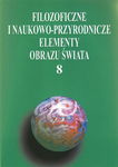 (pdf) Filozoficzne i naukowo-przyrodnicze elementy obrazu świata, t.8