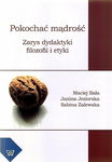 (pdf) Pokochać mądrość Zarys dydaktyki filozofii i etyki