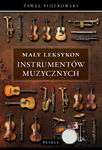 (pdf) Mały Leksykon instrumentów muzycznych Kompendium wiedzy