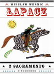 (epub, mobi) Łapacz z Sacarmento