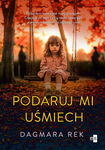 (epub, mobi) Podaruj mi uśmiech