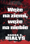 (epub, mobi) Węże na ziemi, węże na niebie