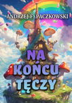 (epub, mobi, pdf) Na końcu tęczy