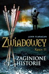 (epub, mobi) Zaginione historie Zwiadowcy. Księga 11