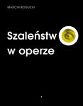 (epub, mobi) Szaleństwo w operze