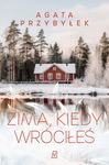 (epub, mobi) Zima, kiedy wróciłeś