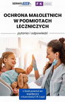 (pdf) Ochrona małoletnich w podmiotach leczniczych - pytania i odpowiedzi